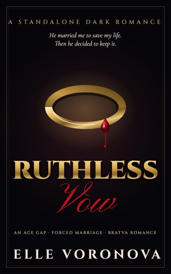 Cover of Ruthless Vow by Elle Voronova: a gold ring with one drop of red on a black background